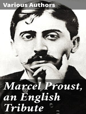 cover image of Marcel Proust, an English Tribute